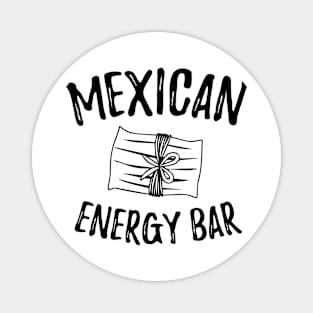 Mexican energy bar Magnet